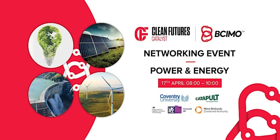 Clean Futures Catalyst Networking Event Power & Energy